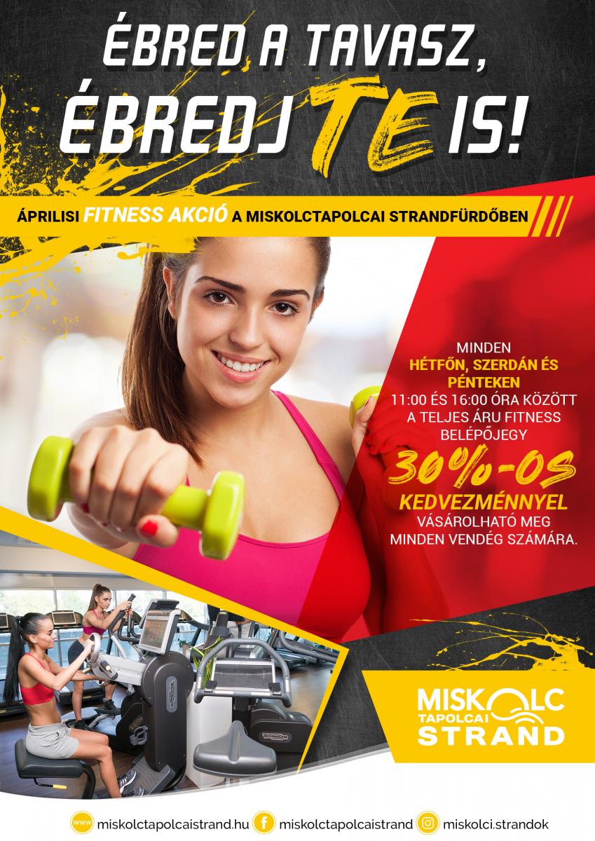 Áprilisi Fitness akció a Miskolctapolcai Strandfürdőben