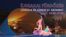 Nyárindító Éjszakai Fürdőzések